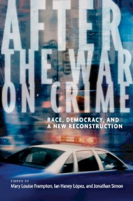 Frampton - After the War on Crime - 9780814727614 - V9780814727614