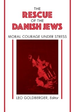 Leo Goldberger - Rescue of the Danish Jews - 9780814730119 - V9780814730119