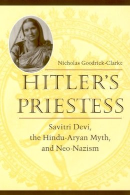 Nicholas Goodrick-Clarke - Hitler's Priestess - 9780814731116 - V9780814731116