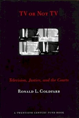 Ronald L. Goldfarb - TV or Not TV - 9780814731314 - V9780814731314