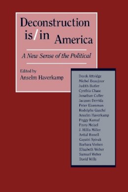 Anselm Haverkamp - Deconstruction is/in America - 9780814735190 - V9780814735190