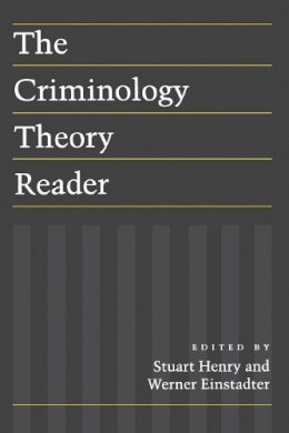 Henry - The Criminology Theory Reader - 9780814735510 - V9780814735510