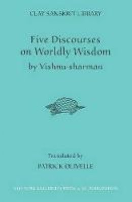 Patrick Olivelle - Five Discourses of Worldly Wisdom - 9780814762080 - V9780814762080