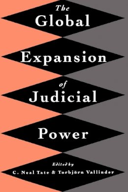 Flame Tree Studio - The Global Expansion of Judicial Power - 9780814782279 - V9780814782279