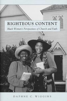 Daphne C. Wiggins - Righteous Content - 9780814794098 - V9780814794098