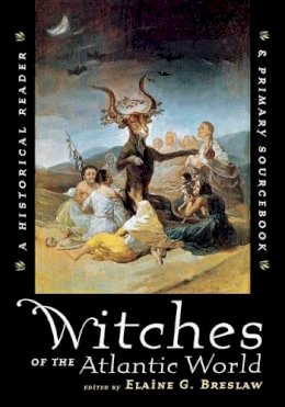 Breslaw - Witches of the Atlantic World - 9780814798515 - V9780814798515