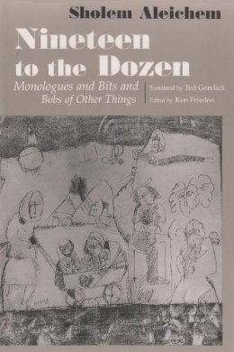 Sholem Aleichem - Nineteen to the Dozen - 9780815606345 - V9780815606345