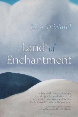 Liza Wieland - Land of Enchantment - 9780815610465 - V9780815610465