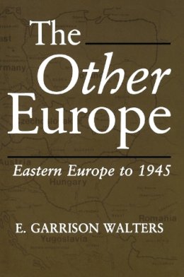 E. Garrison Walters - The Other Europe - 9780815624400 - V9780815624400