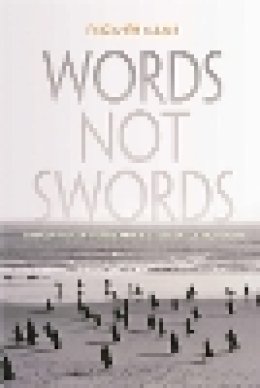 Farzaneh Milani - Words Not Swords: Iranian Women Writers and the Freedom of Movement (Gender, Culture, and Politics in the Middle East) - 9780815632788 - V9780815632788