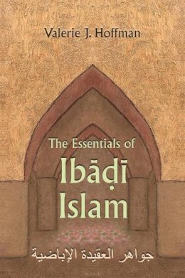 Hoffman - The Essentials of Ibadi Islam - 9780815632887 - V9780815632887