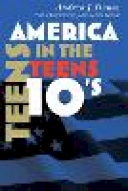 Andrew J. Dunar - America in the Teens - 9780815634805 - V9780815634805