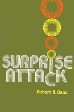 Richard K. Betts - Surprise Attack - 9780815709299 - V9780815709299