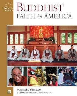 Michael Burgan - Buddhist Faith in America - 9780816049882 - V9780816049882