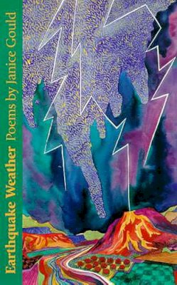 Janice Gould - Earthquake Weather: Poems (Sun Tracks) - 9780816516308 - V9780816516308