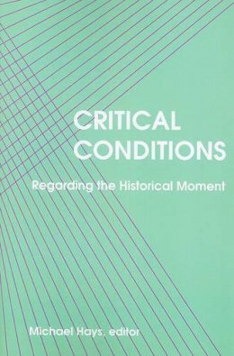 Michael . Ed(S): Hays - Critical Conditions - 9780816620227 - V9780816620227