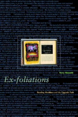 Terry Harpold - Ex-foliations: Reading Machines and the Upgrade Path - 9780816651023 - V9780816651023