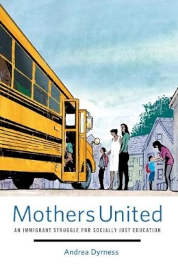 Andrea Dyrness - Mothers United - 9780816674671 - V9780816674671