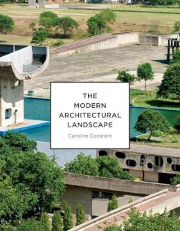 Caroline Constant - Modern Architectural Landscape - 9780816676354 - V9780816676354