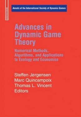 Steffen Jorgensen - Advances in Dynamic Game Theory - 9780817643997 - V9780817643997