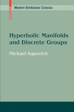 Michael Kapovich - Hyperbolic Manifolds and Discrete Groups - 9780817649128 - V9780817649128