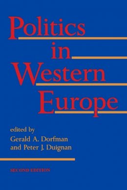 Gerald A. Dorfman - Politics in Western Europe (Hoover Inst Press Publication) - 9780817991227 - KIN0006157