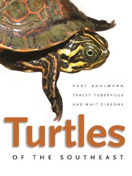 Buhlmann, Kurt; Tuberville, Tracey; Gibbons, Whit - Turtles of the Southeast - 9780820329024 - V9780820329024