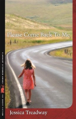 Jessica Treadway - Please Come Back To Me: Stories and a Novella (Flannery O'Connor Award for Short Fiction Ser.) - 9780820342214 - V9780820342214