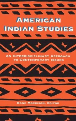 Dane Morrison - American Indian Studies - 9780820431017 - V9780820431017