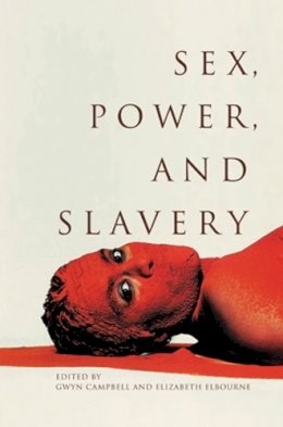 Campbell - Sex, Power, and Slavery - 9780821420966 - V9780821420966