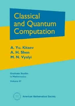 A. Yu. Kitaev - Classical and Quantum Computation - 9780821832295 - V9780821832295