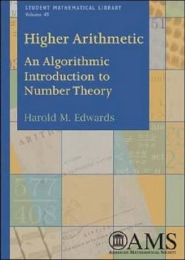 Harold M. Edwards - Higher Arithmetic (Student Mathematical Library) - 9780821844397 - V9780821844397