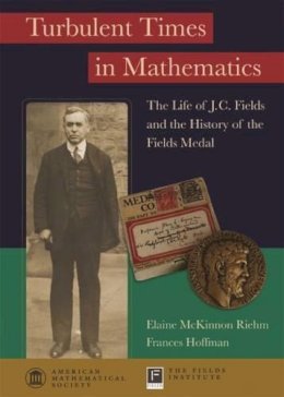 Riehm, Elaine McKinnon; Hoffman, Frances - Turbulent Times in Mathematics - 9780821869147 - V9780821869147