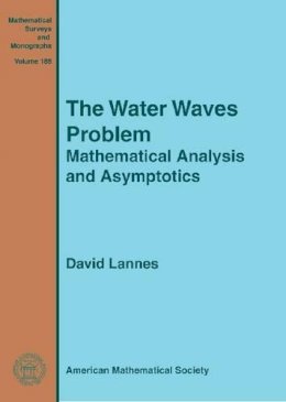 David Lannes - The Water Waves Problem - 9780821894705 - V9780821894705