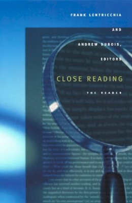 Frank Lentricchia - Close Reading: The Reader - 9780822330394 - V9780822330394