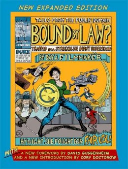 Keith Aoki - Bound by Law?: Tales from the Public Domain, New Expanded Edition - 9780822344186 - V9780822344186