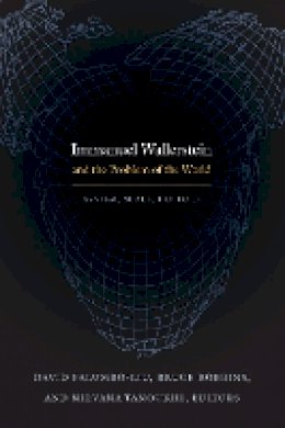 David Palumbo-Liu - Immanuel Wallerstein and the Problem of the World: System, Scale, Culture - 9780822348481 - V9780822348481