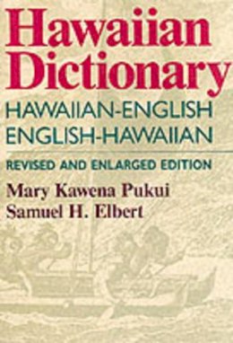 Pukui - Hawaiian Dictionary, Revised & Enlarged Edition - 9780824807030 - V9780824807030