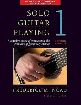 Frederick Noad - Solo Guitar Playing 1 - 9780825636790 - V9780825636790