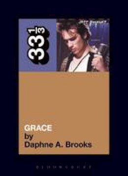 Daphne Brooks - Jeff Buckley's Grace (33 1/3) - 9780826416353 - V9780826416353