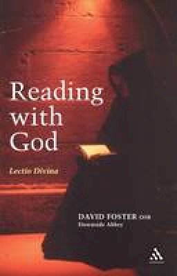 David Foster - Reading with God: Lectio Divina - 9780826460844 - V9780826460844