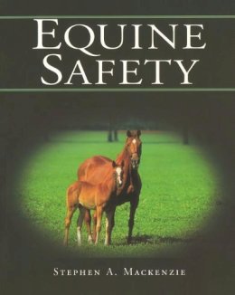 Steve Mackenzie - Equine Safety - 9780827372313 - V9780827372313