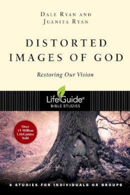 Dale Ryan - DISTORTED IMAGES OF GOD - 9780830831456 - V9780830831456