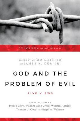 Meister  Chad - God and the Problem of Evil: Five Views - 9780830840243 - V9780830840243