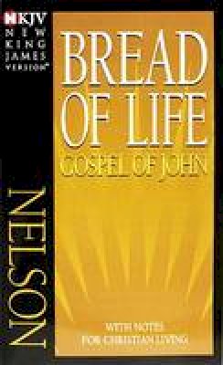 Thomas Nelson - Bread of Life - 9780840700155 - V9780840700155