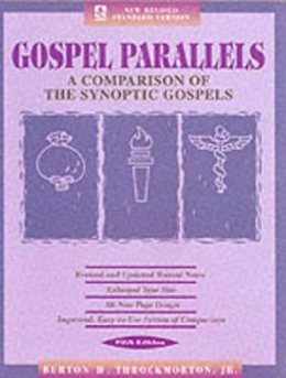 Burton H. Throckmorton - GOSPEL PARALLELS - 9780840774842 - V9780840774842