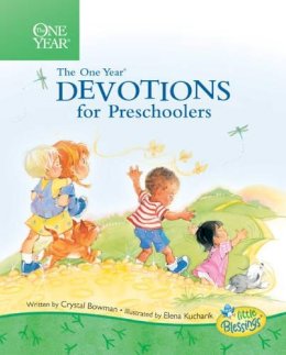 Cryst Kucharik Elenabowman - The One Year Devotions for Preschoolers (Little Blessings) - 9780842389402 - V9780842389402