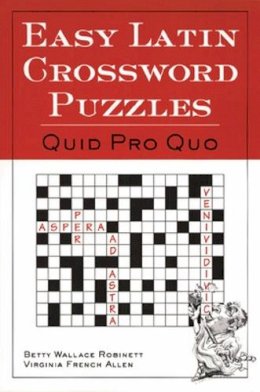 Betty Wallace Robinett - Easy Latin Crossword Puzzles - 9780844284460 - V9780844284460