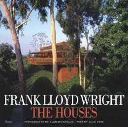 Alan Hess - Frank Lloyd Wright The Houses - 9780847827367 - V9780847827367