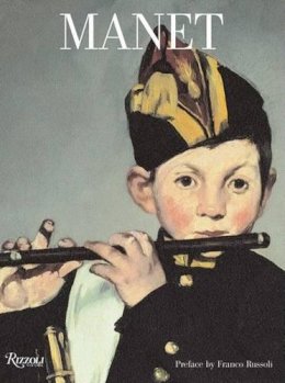 Edouard Manet - Manet (Rizzoli Art Classics) - 9780847829101 - KJE0003530